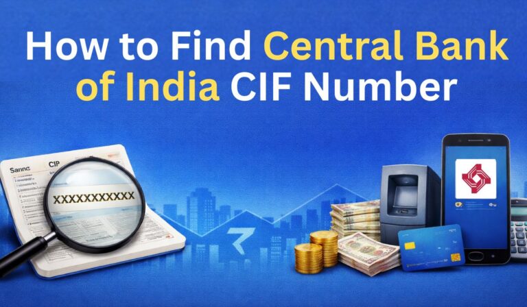 How to Find Central Bank of India CIF Number